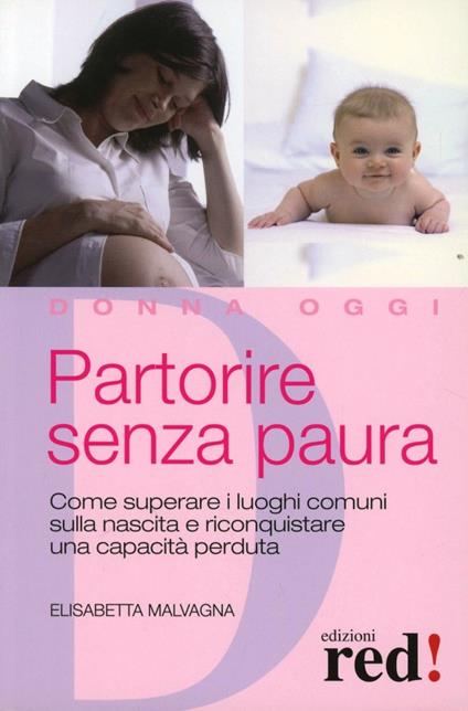 Partorire senza paura - Elisabetta Malvagna - copertina