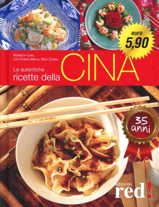 Le autentiche ricette della Cina - Lee Cheng Meng - copertina