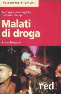 Malati di droga - Bruno Silvestrini - copertina