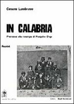 In Calabria. La Calabria vista dal fondatore dell'antropologia criminale