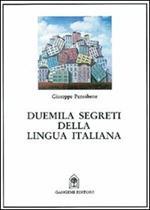 Duemila segreti della lingua italiana