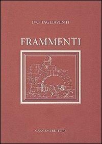 Frammenti. Riflessioni quotidiane - Ivo Tagliaventi - copertina