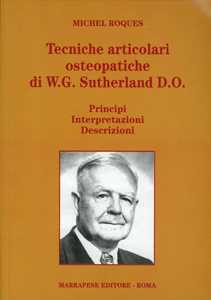 Image of Tecniche articolari osteopatiche di W. G. Sutherland D. O.