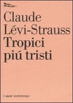 Tropici più tristi