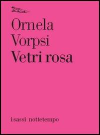 Vetri rosa - Ornela Vorpsi - copertina