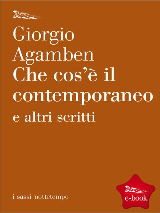 Che cos'è il contemporaneo? - Giorgio Agamben - ebook