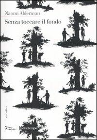 Il futuro di Naomi Alderman: recensione libro