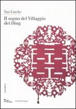 Il sogno del villaggio dei Ding