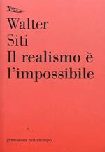 Il realismo è l'impossibile