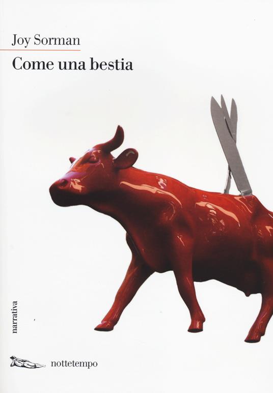 Come una bestia - Joy Sorman - copertina