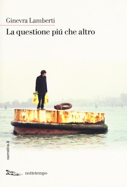 La questione più che altro - Ginevra Lamberti - copertina