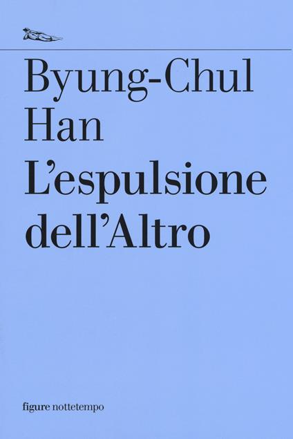 L'espulsione dell'altro - Byung-Chul Han - copertina