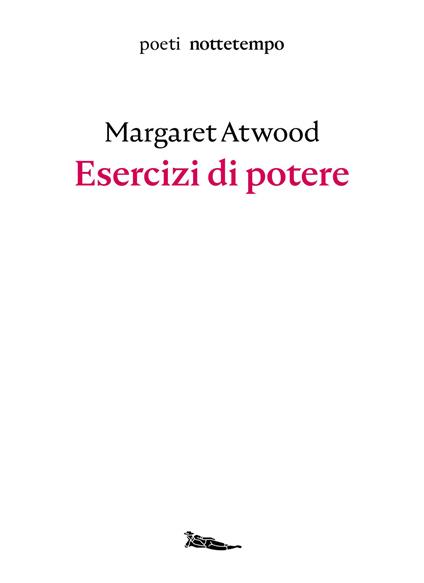 Esercizi di potere. Testo inglese a fronte - Margaret Atwood - copertina