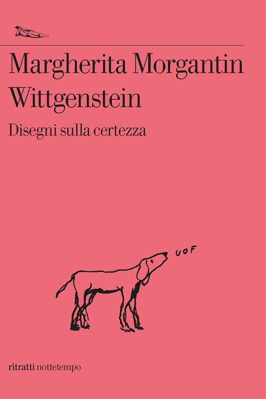 Wittgenstein. Disegni sulla certezza - Margherita Morgantin - ebook