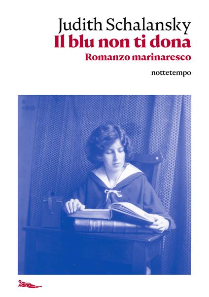 Il blu non ti dona. Romanzo marinaresco - Judith Schalansky - copertina