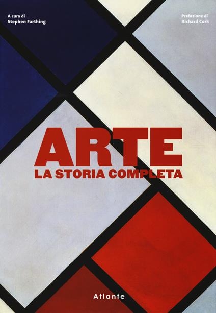 Arte. La storia completa. Ediz. a colori - copertina