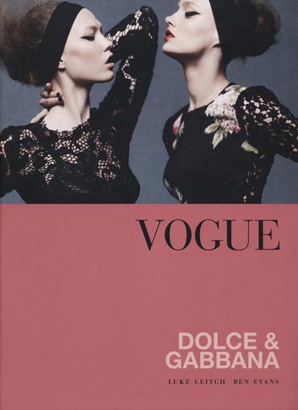 Vogue. Dolce & Gabbana - Luke Leitch,Ben Evans - copertina