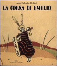 La corsa di Emilio - Anne-Catherine de Boel - copertina