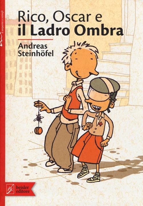 Rico, Oscar e il ladro ombra - Andreas Steinhöfel - copertina