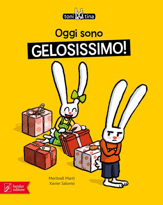 Oggi sono gelosissimo! Toni & Tina. Ediz. a colori - Meritxell Martí - copertina