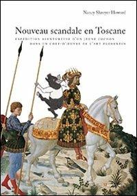 Un nuovo scandalo in Toscana. Le avventure del porcellino Cinta in un capolavoro fiorentino. Ediz. francese - Nancy S. Howard - copertina