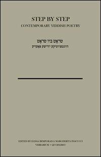 Step by step. Contemporary Yiddish poetry. Ediz. multilingue - copertina