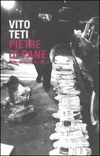 Pietre di pane. Un'antropologia del restare - Vito Teti - copertina