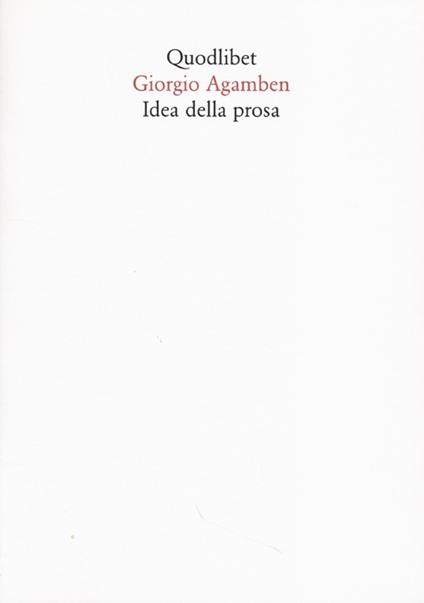 Idea della prosa - Giorgio Agamben - copertina