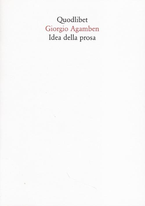 Idea della prosa - Giorgio Agamben - copertina