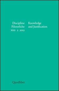 Discipline filosofiche (2012). Vol. 2: Knowkledge and justification. - copertina