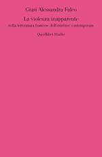 La violenza inapparente nella letteratura francese dell'extrême contemporain
