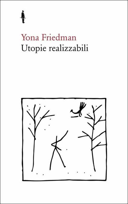 Utopie realizzabili - Yona Friedman - copertina