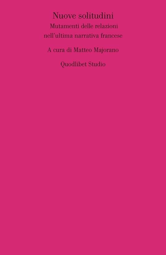 Nuove solitudini - Collectif,Matteo Majorano - ebook