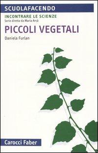 Piccoli vegetali - Daniela Furlan - copertina