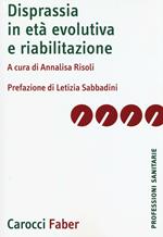 Disprassia in età evolutiva e riabilitazione