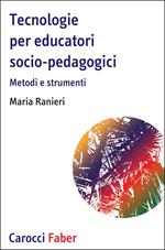 Tecnologie per educatori socio-pedagogici, Metodi e strumenti