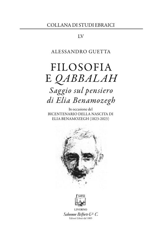 Filosofia e Qabbalah. Saggio sul pensiero di Elia Benamozegh. Nuova ediz. - Alessandro Guetta - copertina