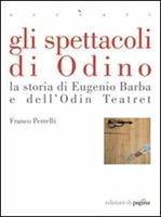 Teatro. Solitudine, mestiere, rivolta - Eugenio Barba - Libro - Edizioni di  Pagina - Visioni teatrali | IBS