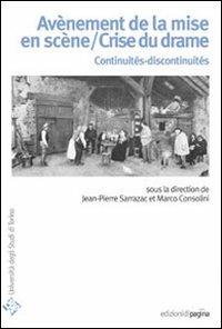 Avènement de la mise en scène/Crise du drame. Continuités-discontinuités - copertina