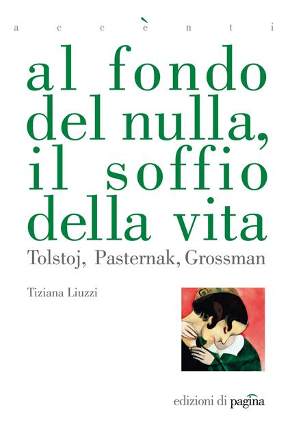 Al fondo del nulla, il soffio della vita. Tolstoj, Pasternak, Grossman - Tiziana Liuzzi - ebook