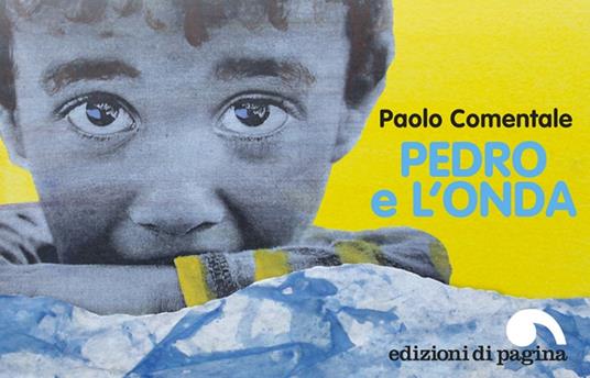 Pedro e l'onda - Paolo Comentale - copertina