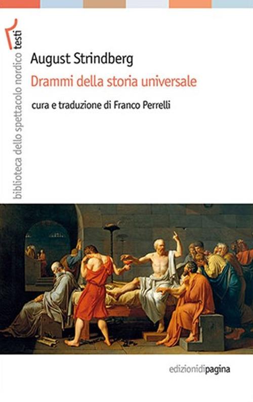 Drammi della storia universale - August Strindberg - copertina