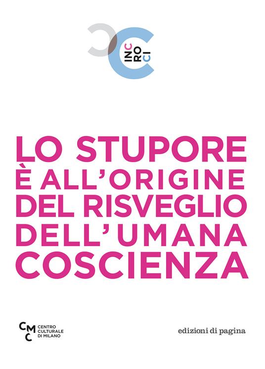 Lo stupore è all'origine del risveglio dell'umana coscienza - copertina