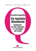 Un tomista dissidente. Tommaso de Vio Gaetano e «L'analogia dei nomi»