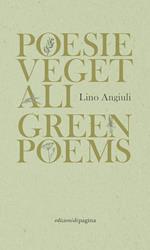 Poesie vegetali-Green poems. Ediz. italiana e inglese