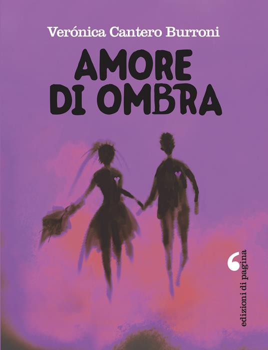 Amore di ombra - Verónica Cantero Burroni - ebook