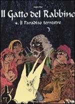 Il paradiso terrestre. Il gatto del rabbino. Vol. 4