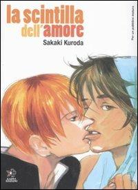 La scintilla dell'amore - Sakaki Kuroda - copertina