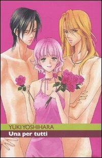 Una per tutti. Vol. 1 - Yuki Yoshihara - copertina