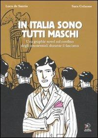 In Italia sono tutti maschi - Luca De Santis - Sara Colaone - - Libro - Kappa  Edizioni - Mondo naïf | IBS